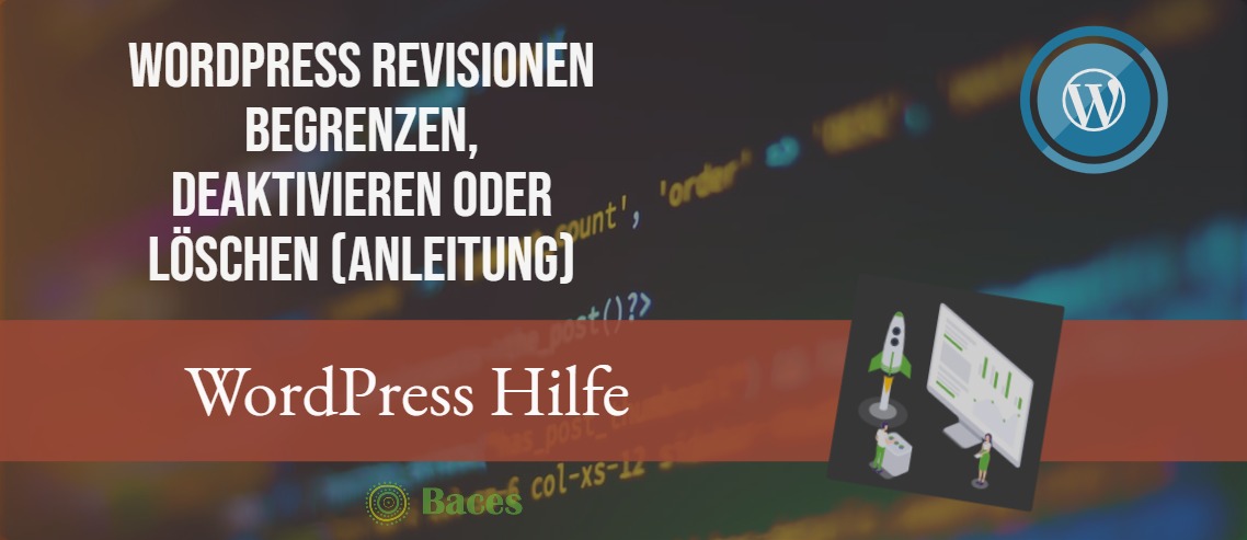 WordPress Revisionen begrenzen