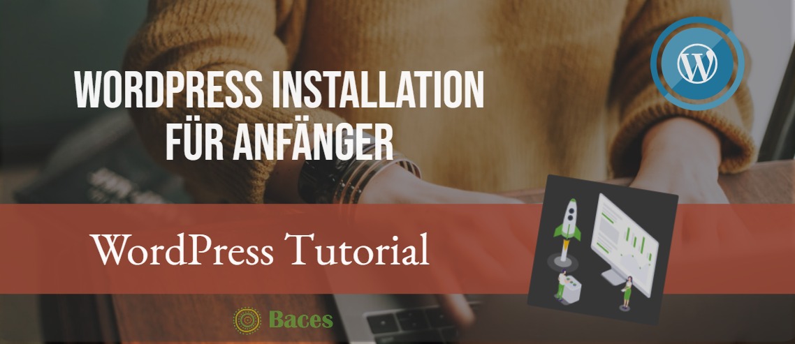 WordPress Installation Anleitung
